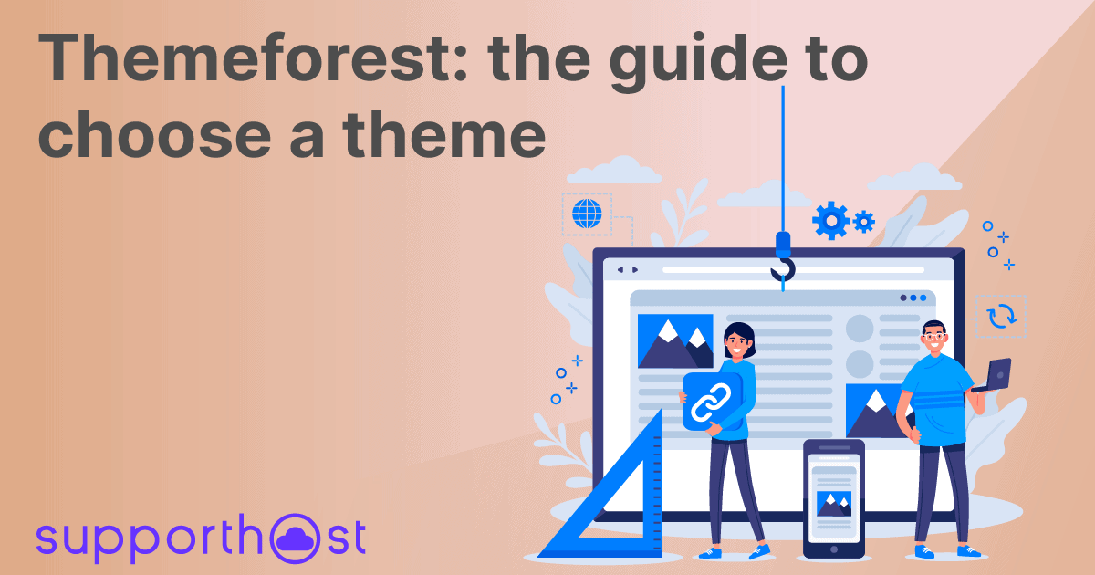 Themeforest: the guide to choose a theme