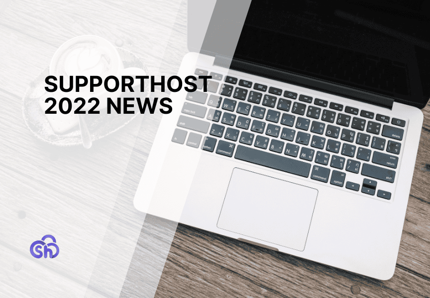 Supporthost 2022 News