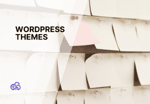 WordPress themes: what are them and how to choose the best