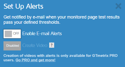 Gtmetrix Disable Alerts