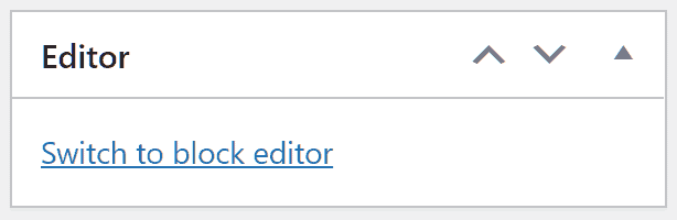 Switch To Block Editor