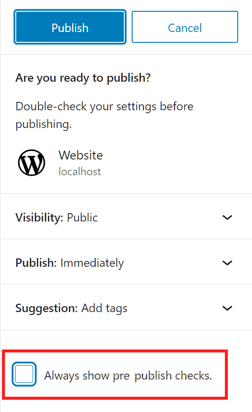 Wordpress Always Show Pre Publish Checks