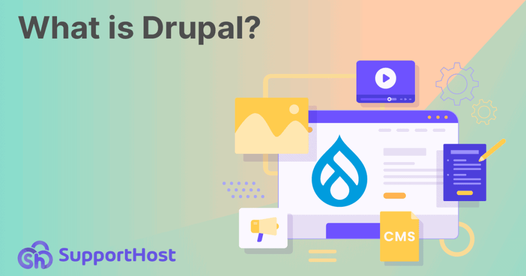 What Is Drupal