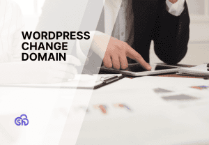 WordPress change domain: definitive guide