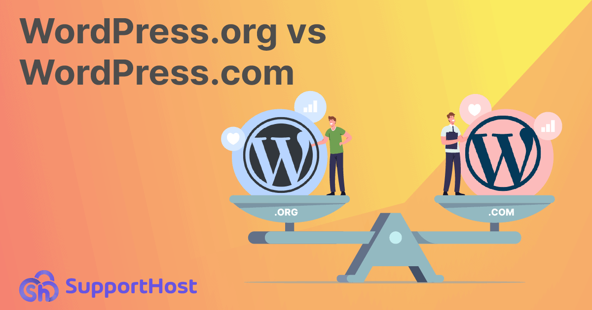 WordPress.org vs WordPress.com: which to choose?