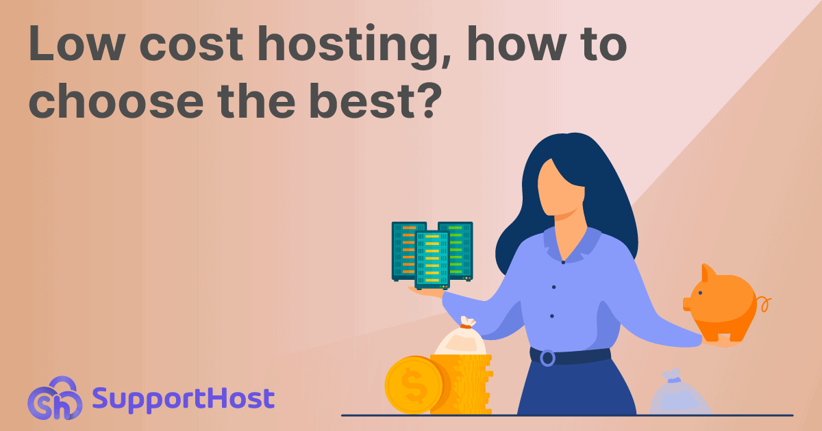 Low cost hosting, how to choose the best?