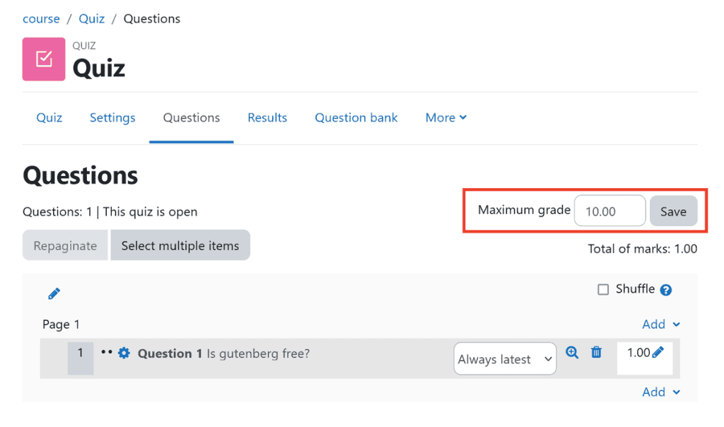 Moodle Quiz Maximum Grade