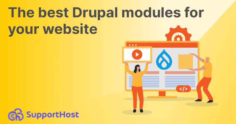 22 Drupal Modules Not To Miss In 2024 - SupportHost