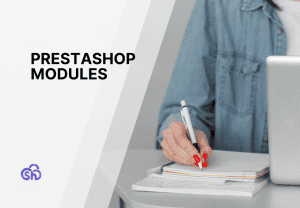 15 essential PrestaShop modules for your e-commerce