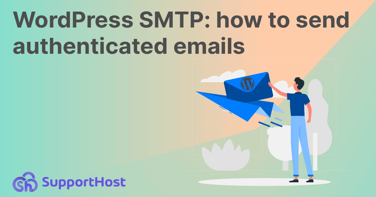 WordPress SMTP: how to send authenticated emails