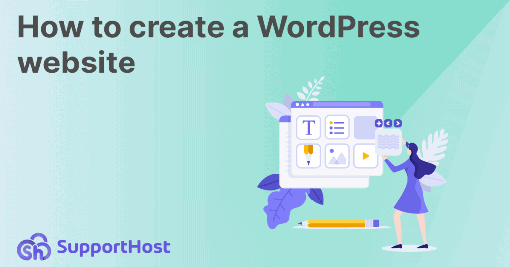 How To Create A WordPress Website