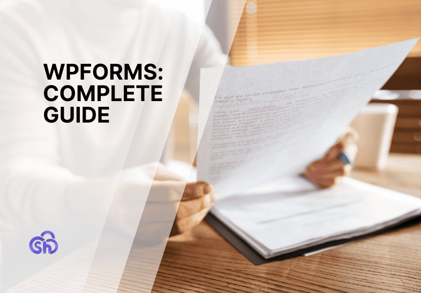 Wpforms Complete Guide