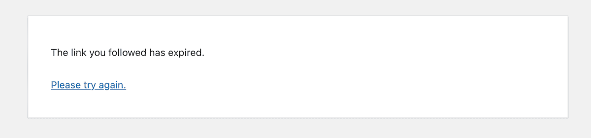 WordPress the link you followed has expired error code displayed on screen