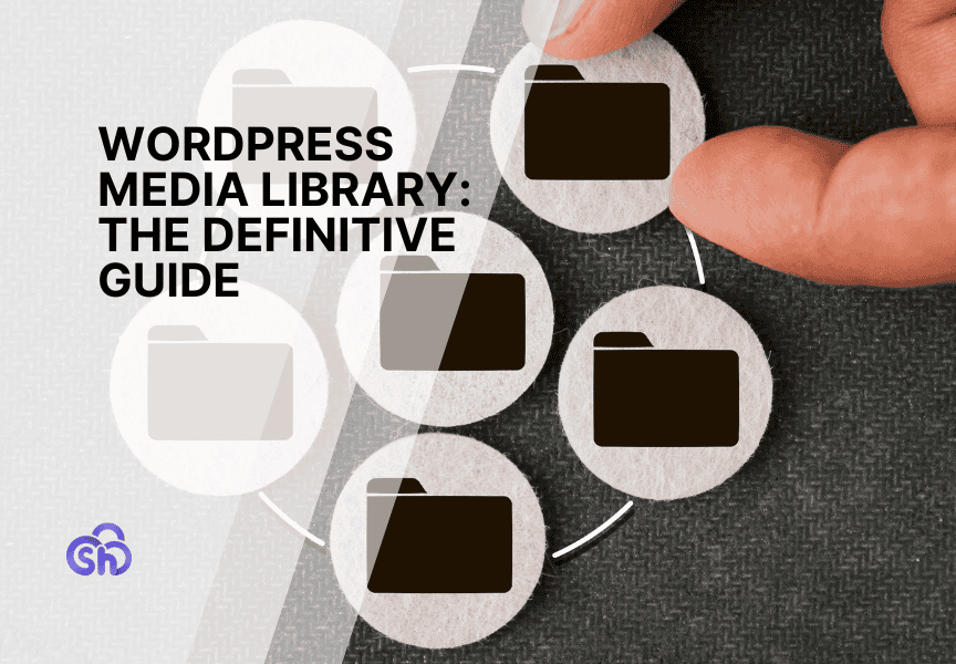 Wordpress Media Library Definitive Guide