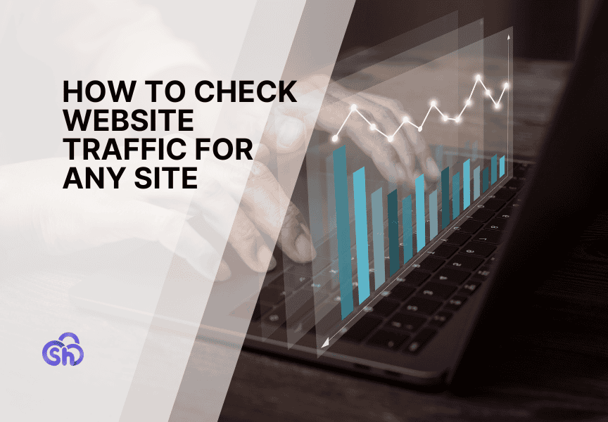 How To Check Website Traffic For Any Site
