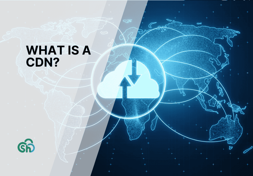 What is a CDN? How Content Delivery Networks Speed Up Your Website